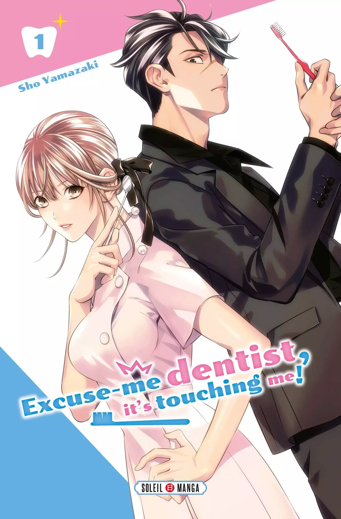 Excuse me dentist, it's touching me !